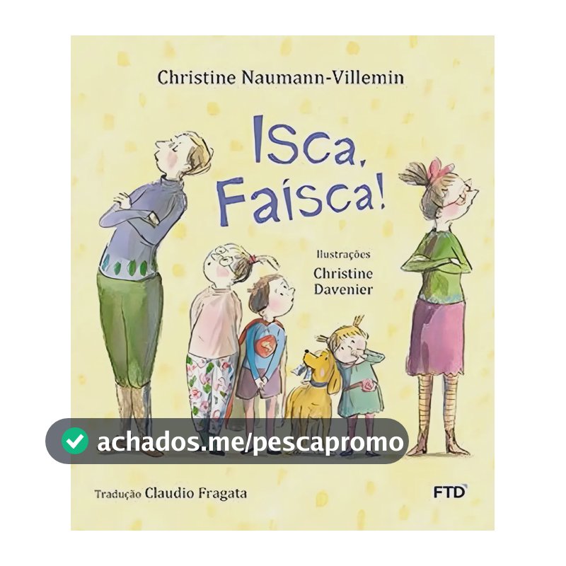 Isca, Faisca!