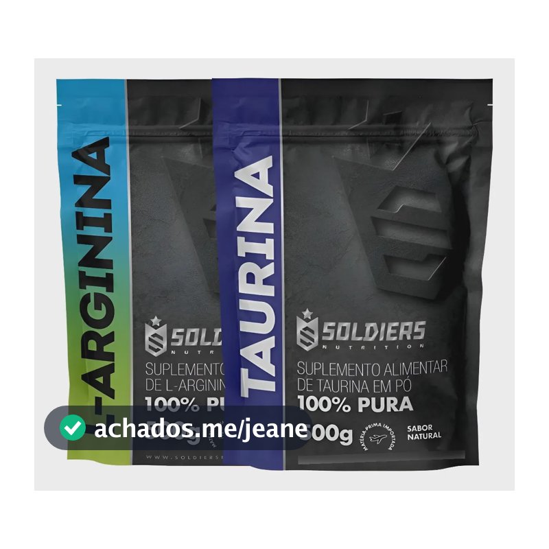 Kit: Arginina 500g + Taurina 500g Soldiers Nutrition 100% Puro