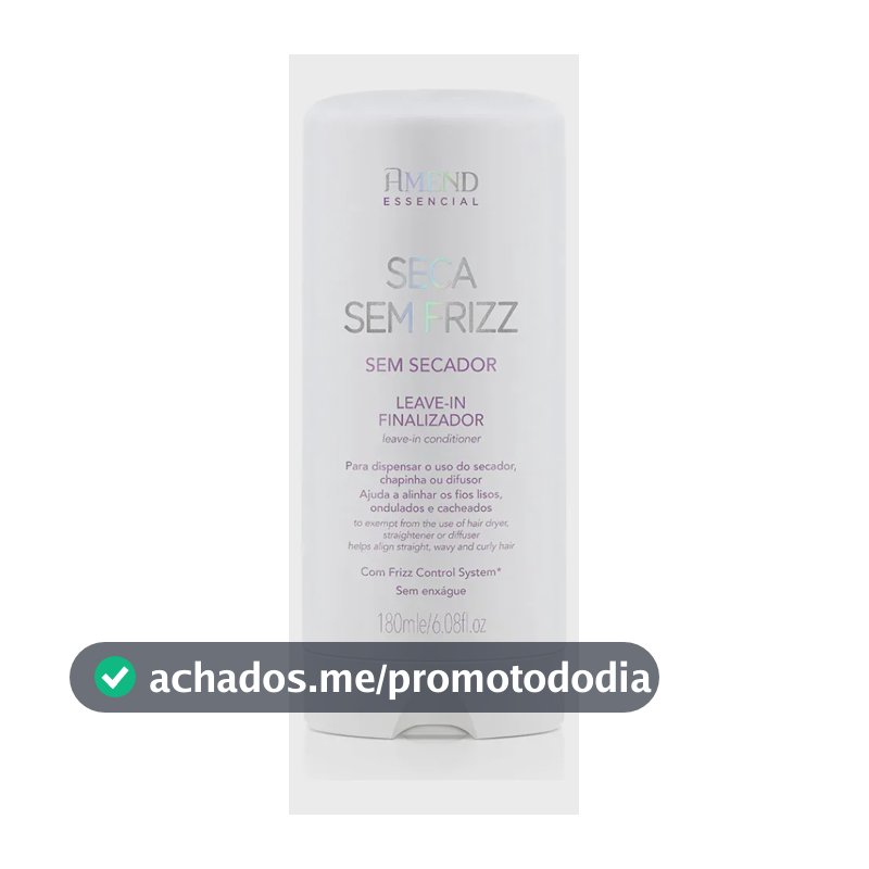 Leave-in Amend Essencial Seca Sem Frizz Antifrizz 180ml