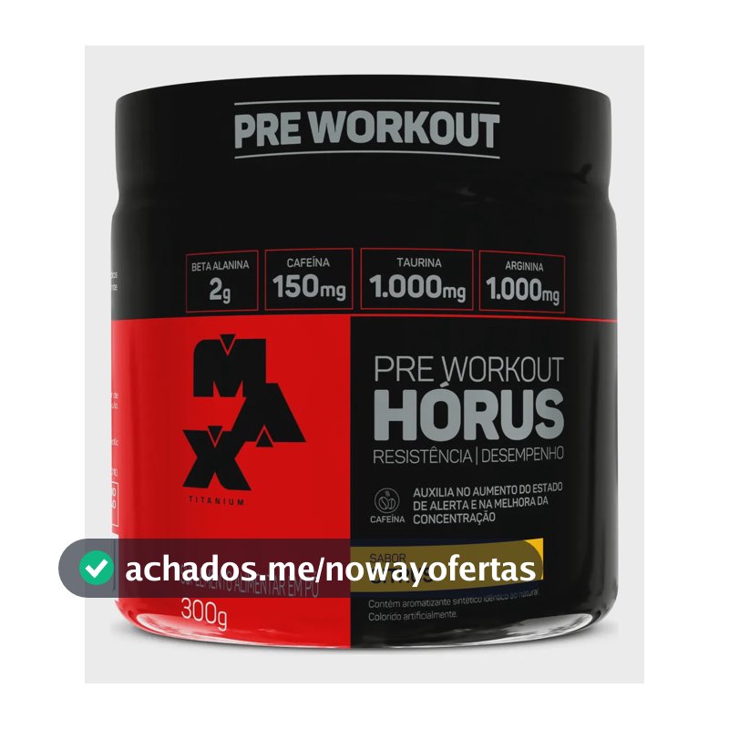 Pré Treino 300g Hórus Max Titanium Citrus Energia E Foco