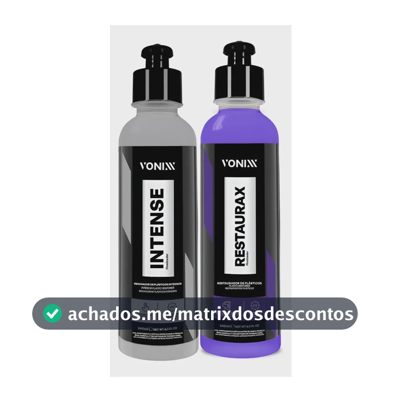 Kit Restaurador Plásticos Automotivo Externo E Interno Vonixx 1 Restaurax 240ml + 1 Intense 240ml