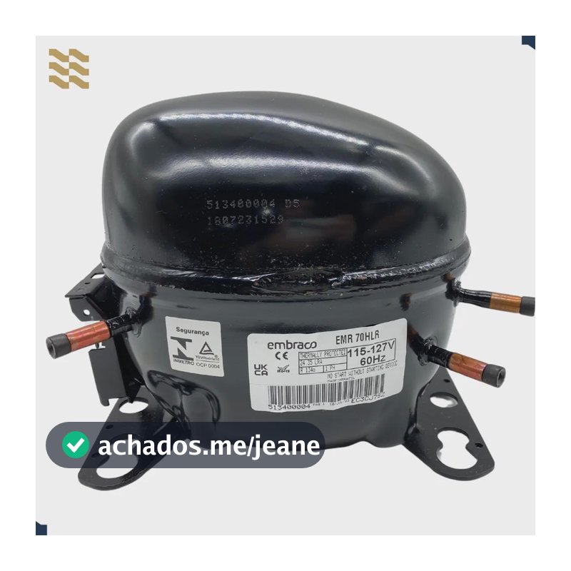 Motor Compressor Embraco Geladeira EMR70HLR 1/5hp R134a