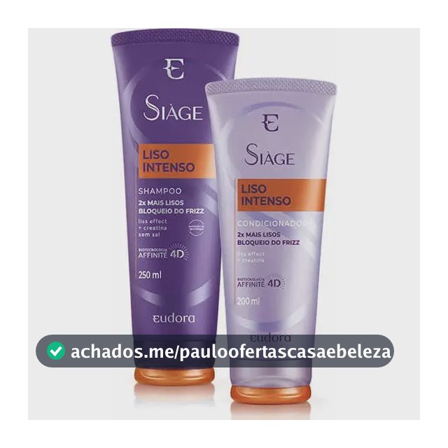 Kit Siàge Liso Intenso Eudora Shampoo/Condicionador