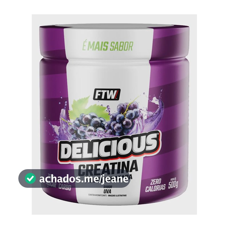 Delicious Creatina 500g Sabor Uva - Ftw