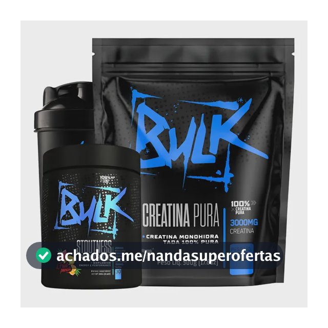 Creatina Pura 500g + Pré Treino 300g + Shaker 600ml