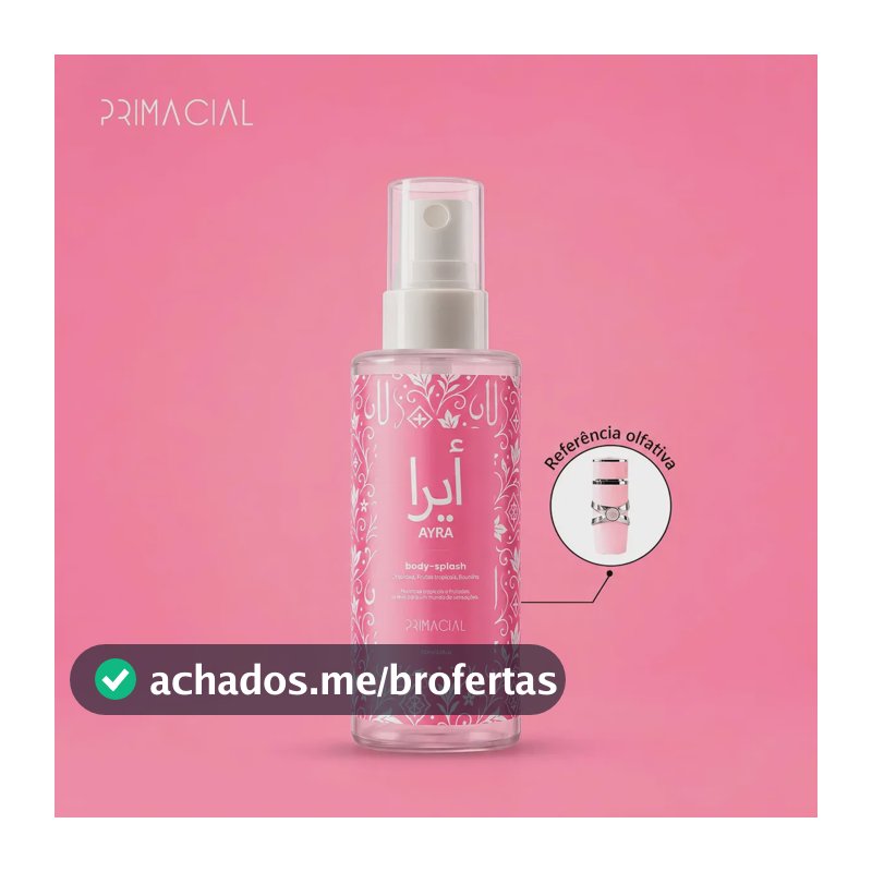 BODY SPLASH FEMININO ARABE AYRA 100ML - PRIMACIAL PERFUME FLORAL