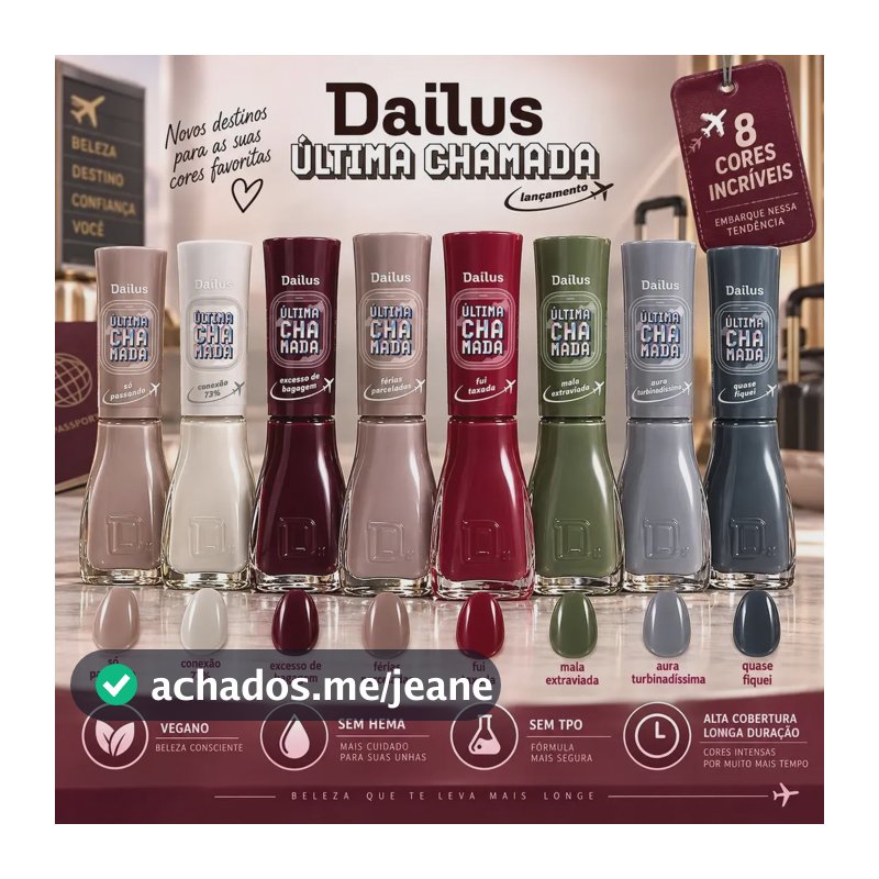 Esmalte Dailus Kit 8 Cores Coleção Ultima Chamada Lançamento Vinho Vermelho Nude Azul Verde