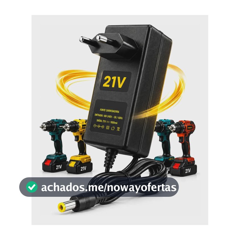 Carregador Fonte Bivolt Parafusadeira Bateria 21v Litio 1a
