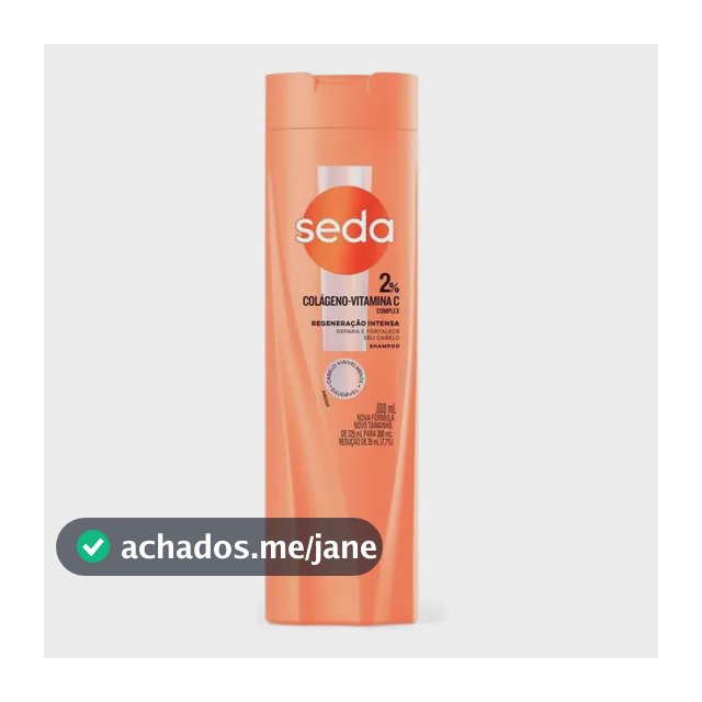 Shampoo Seda 300ml Regeneração Intensa + Colágeno + Vitamina C