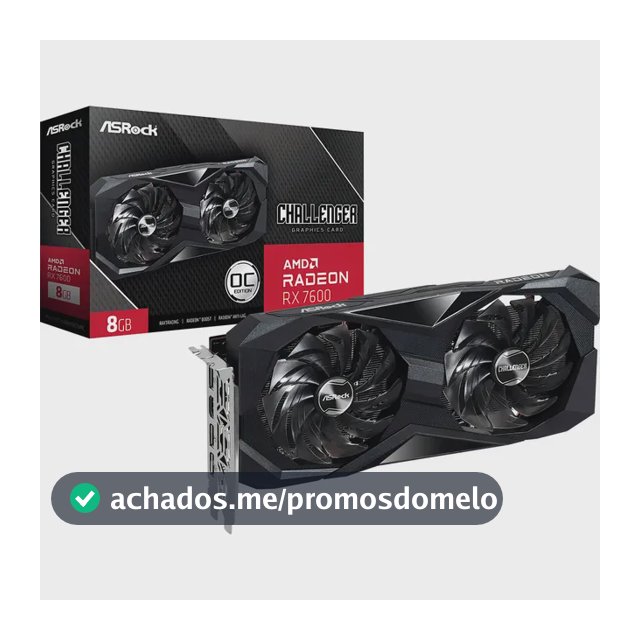 Placa De Vídeo Asrock Radeon Rx 7600 8gb Challenger Oc Gddr6 Hdmi 2.1