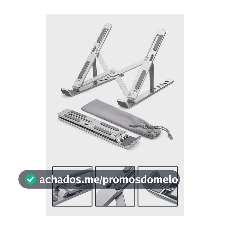 Suporte Para Notebook e Macbook de Alumínio Dobrável Prateado Ajuste de Altura e Inclinação Confortáve Base Antiderrapante Portátil Articulado Reforçado Ergonomico Universal Para 14 a 20 Polegadas