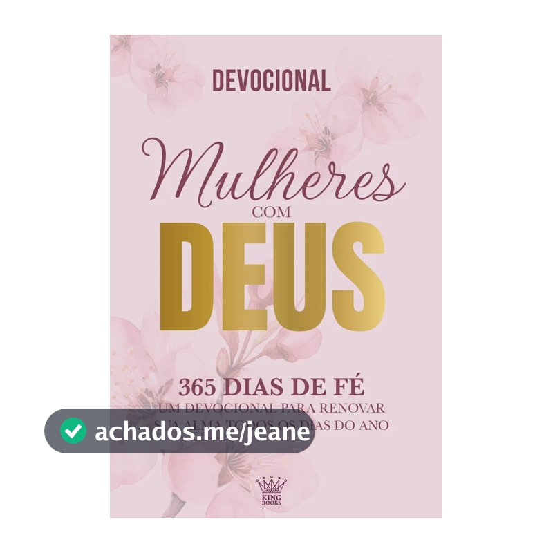 Mulheres com Deus - 365 Dias de Fé - Devocional 2026 - King Books - Capa Mole