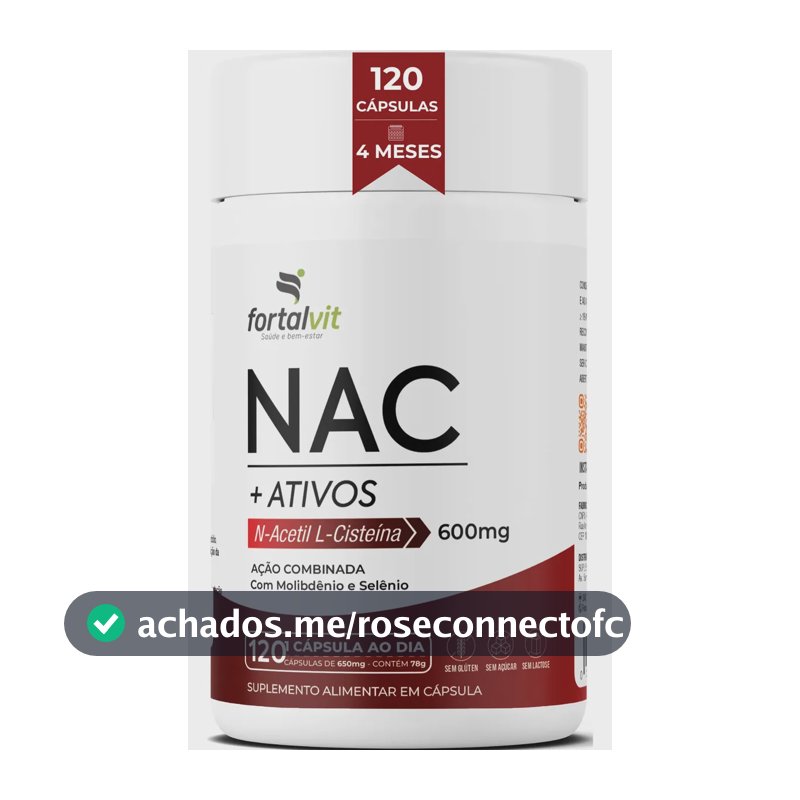 NAC 600mg 120 Cápsulas 4 Meses de Uso, Longa Duração 2x Mais, com Molibdênio e Selênio, Fortalvit
