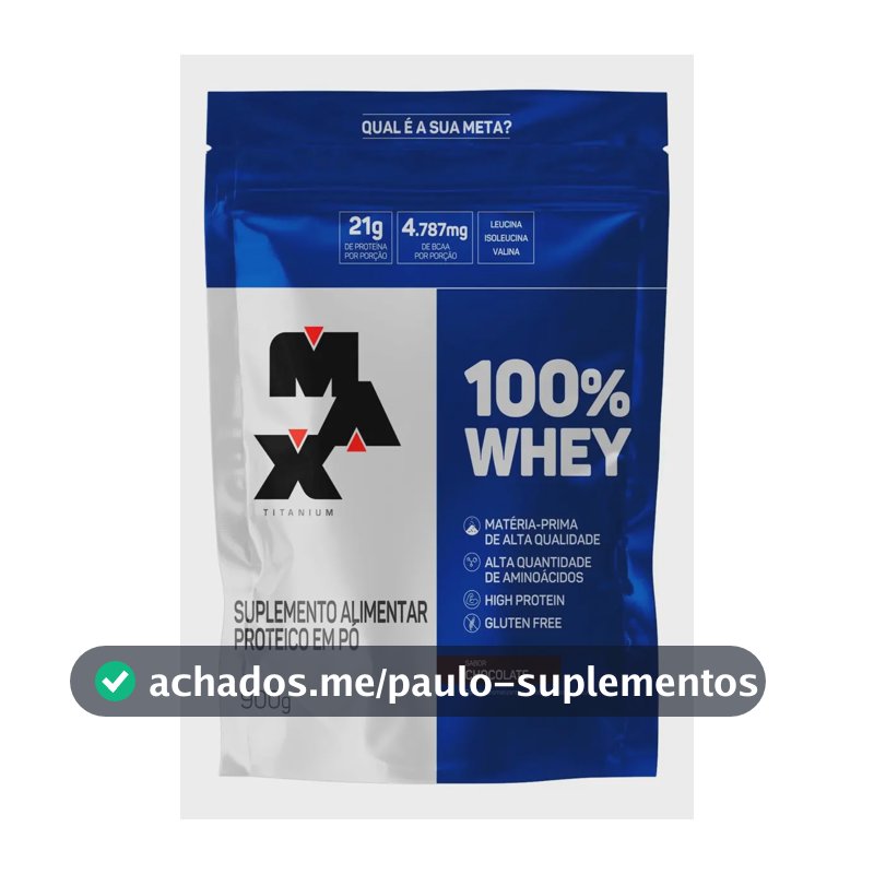 Max Titanium 100% Whey 900g Pó Chocolate Refil Chocolate