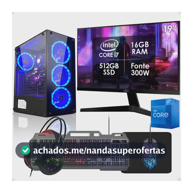 Computador Gamer Intel Core i7 16GB SSD 512GB Monitor 19" Kit Strong Tech