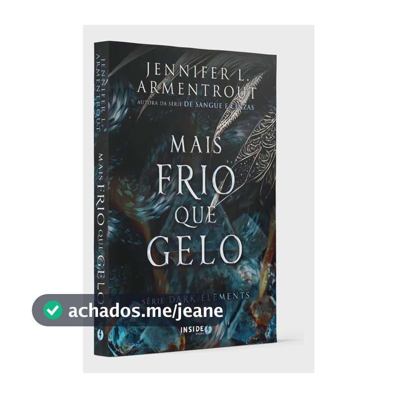 Mais Frio Que Gelo - L. Armentrout, Jennifer - Inside Books - Capa Mole