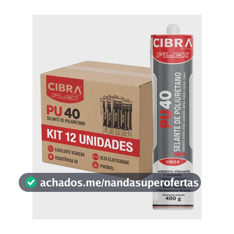 Kit 12 Selante Pu 40 Juntas Cola Poliuretano Vedação Cinza
