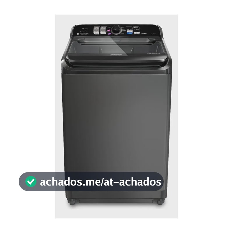 Máquina de Lavar Panasonic 15kg Titânio 127v NA-F150B1T