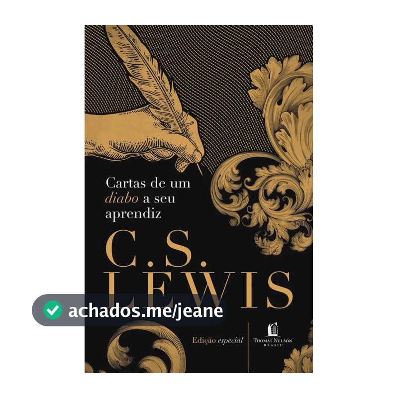 Cartas De Um Diabo A Seu Aprendiz