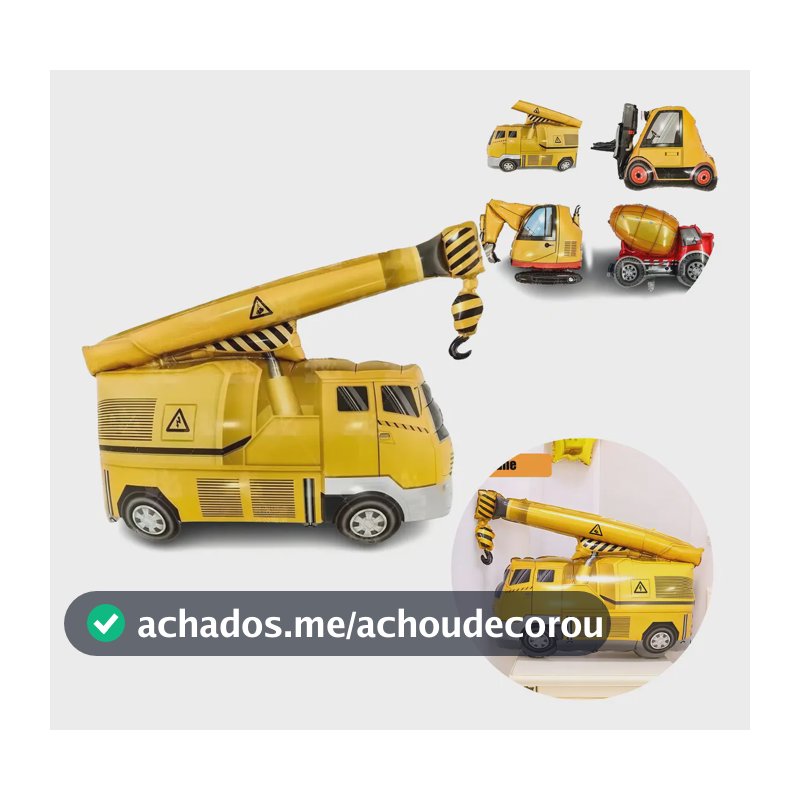 Balão Caminhões Gigantes, Balão Metalizado Caminhão 75cm Cor Guindaste