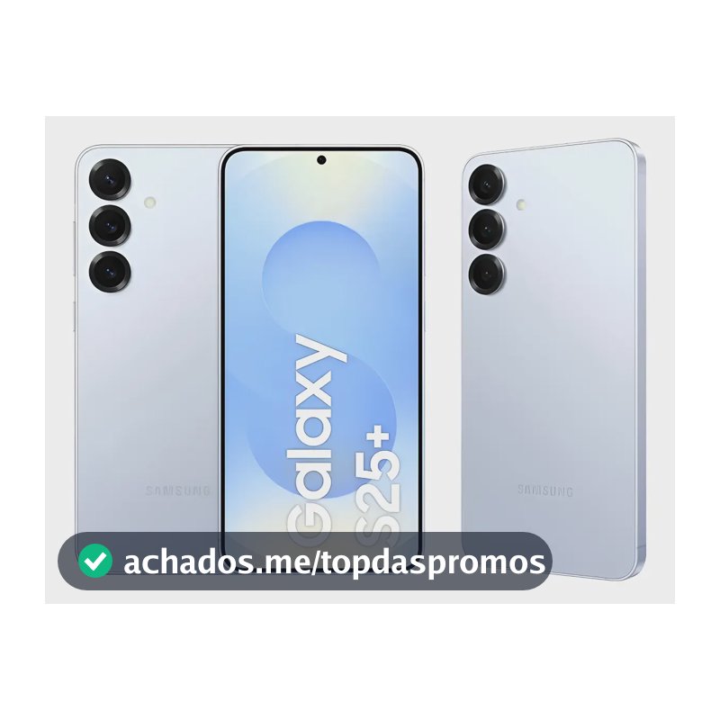 Celular Samsung Galaxy S25+ 5g, 512gb, 12gb Ram, Câmera Tripla De 50+12+10, Tela Grande De 6.7 Azul