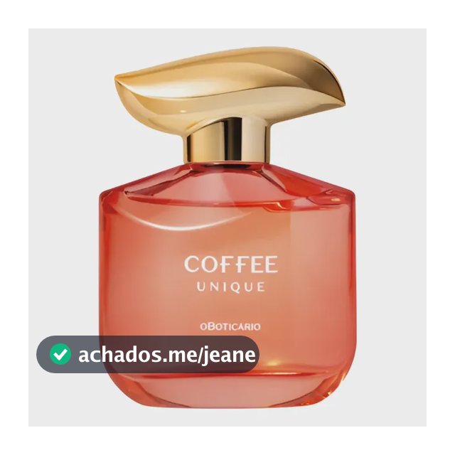Coffee Woman Unique 100ml perfume feminino O Boticário fragrância intensa elegante moderna floral oriental sofisticada