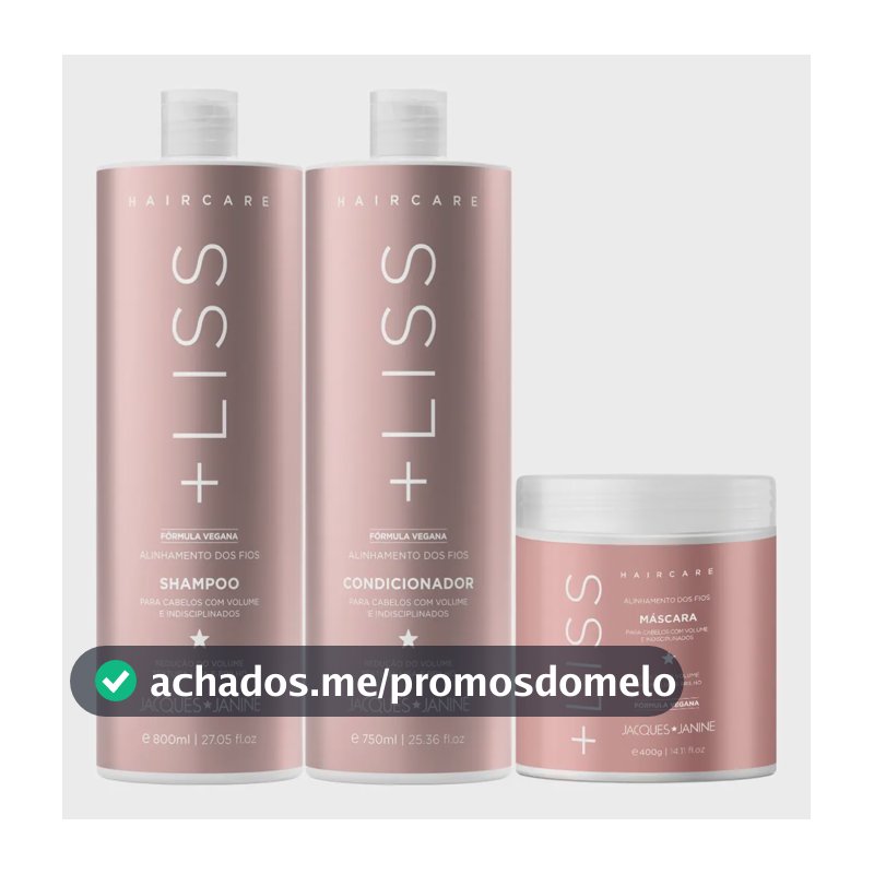 Jacques Janine Hair Care Liss Shampoo Sem Sal 800ml Condicionador Leave-in 750ml + Máscara Hidratação 400g Realinhamento Brilho Capilar