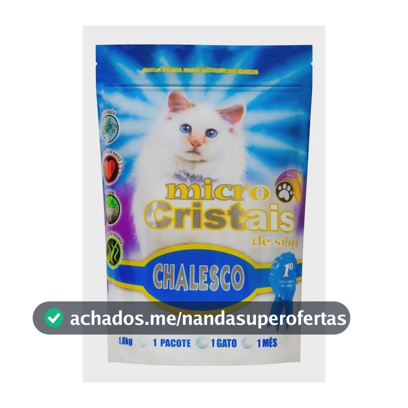 Areia sanitária micro cristais de sílica fina para gatos Chalesco 1.8kg