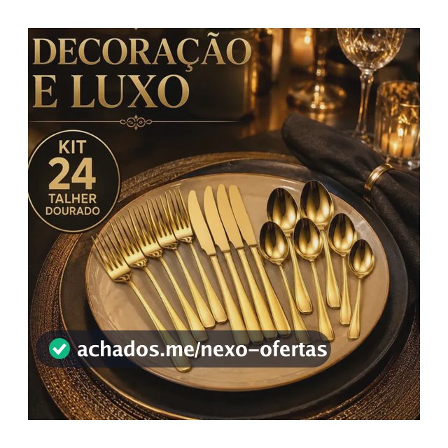 Kit 24 Talheres Dourado Premium Inox Colher Garfo Faca Luxo Dourado Ouro