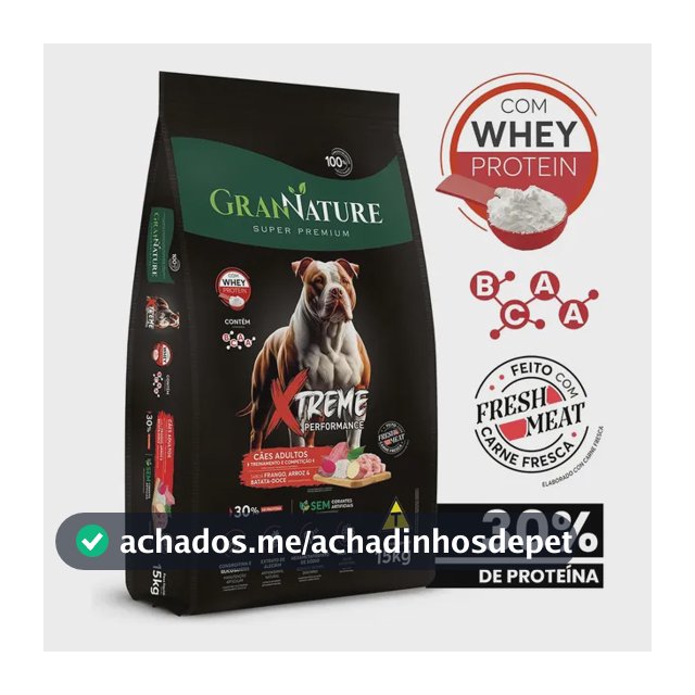 Ração Whey Protein Grannature Xtreme Alta Performance 30% Proteína para Cães Adultos raças Médio E Grande Porte - Alimento Seco Sabor Frango Super Premium Com Bcaa Sem Corantes Saúde Articular 15kg