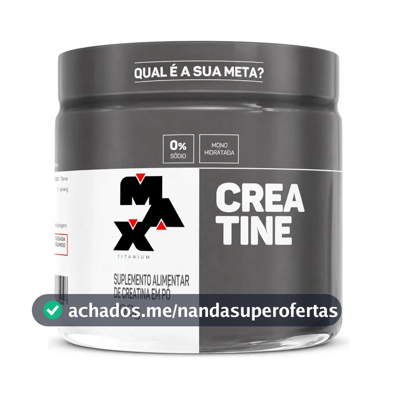 Creatina 100g Creatina Monohidratada Max Titanium Sem Sabor Alta Pureza
