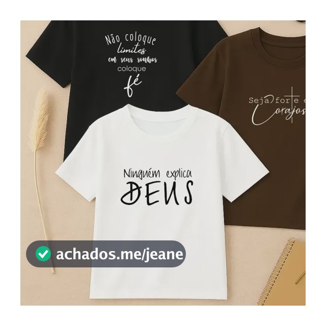 Camiseta Feminina Kit Com 3 Estampa Ninguém Explica Deus