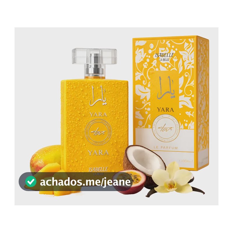Perfume Árabe Yara Tous Feminino 100ml Isabelle Doce Intenso