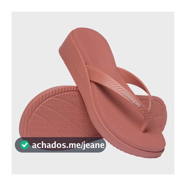 Tamanco Havaianas High Plataforma Salto Original