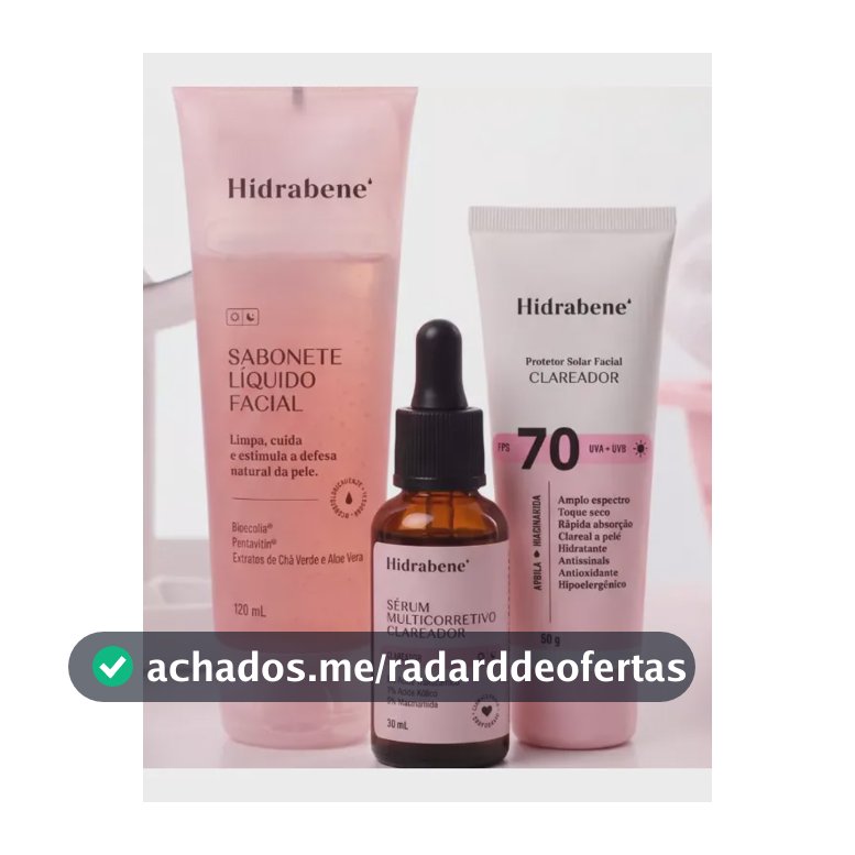 Kit Hidrabene Linha Clareadora Sabonete Serum E Protetor 70