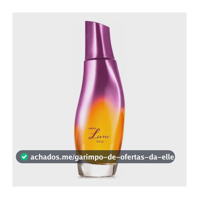 Natura Luna Força Deo Colônia Feminina 75 ml.
