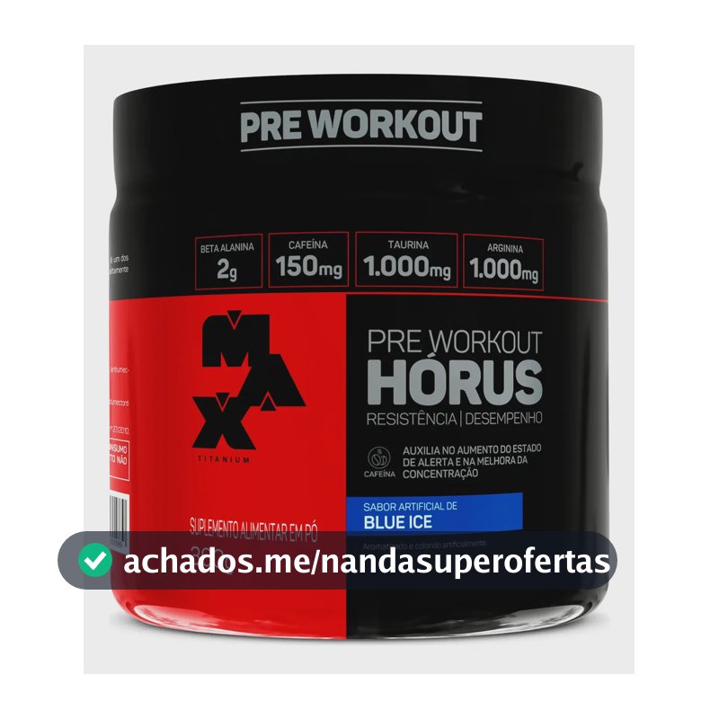 Pré Treino Horus 300gr C/ Beta Alanina - Max Titanium Sabor Blue Ice