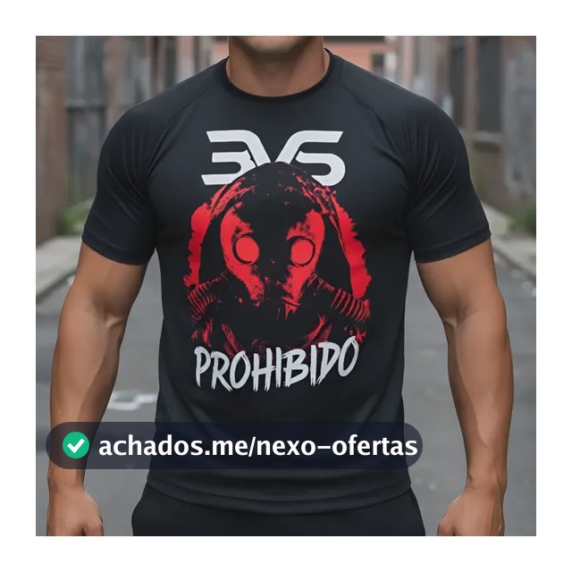 Camiseta Prohibido - Linha Fitness 3vs