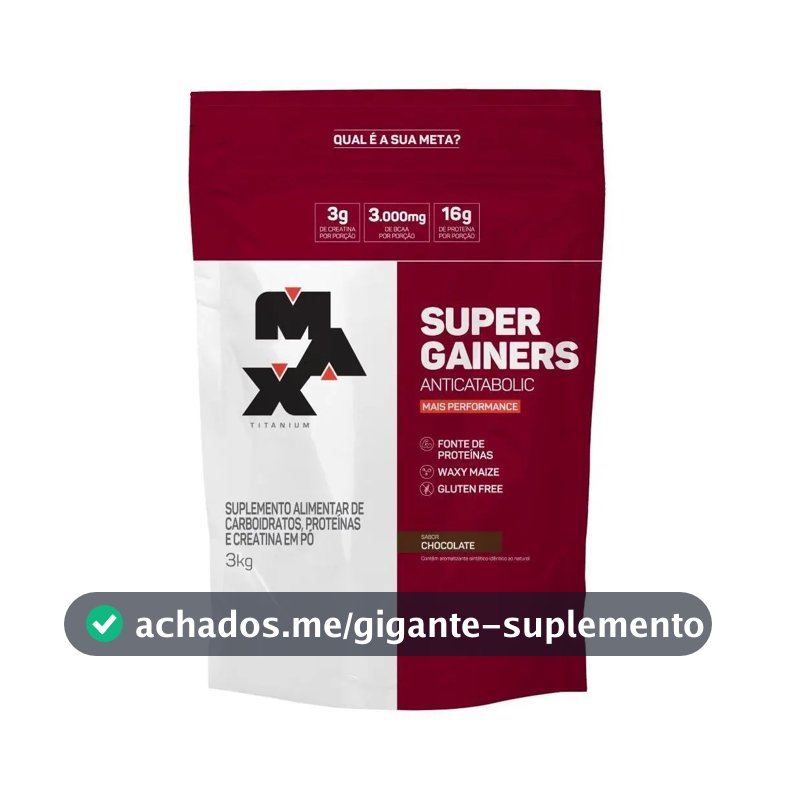 Hipercalórico 3kg Super Gainers Max Titanium Sabor Chocolate Alto Valor Calórico