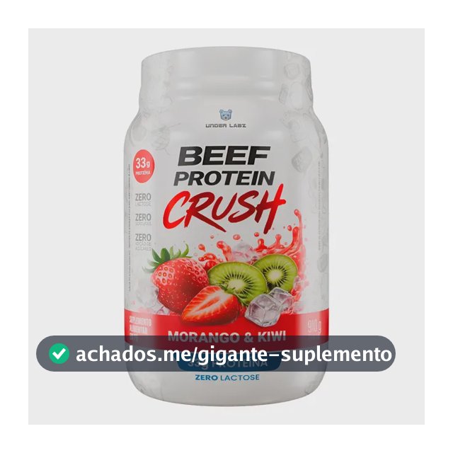 Beef Protein Crush Under Labz Whey Isolado Hidrolisada Carne Beef Protein Morango E Kiwi 910g