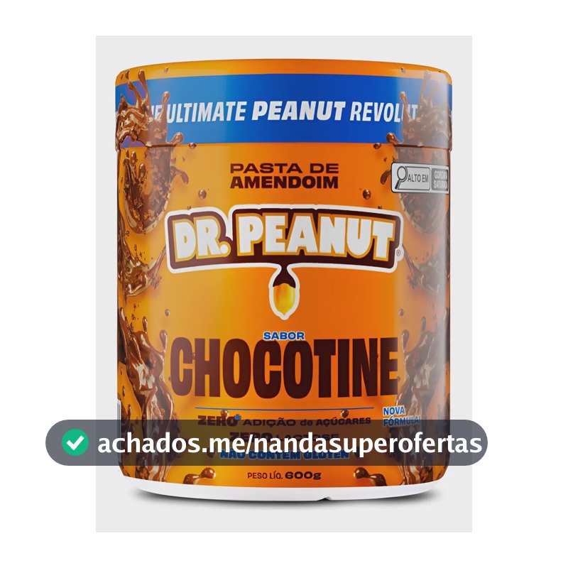 Melhor Pasta De Amendoim Dr. Peanut Com Whey Protein 600g Sabor Chocotine