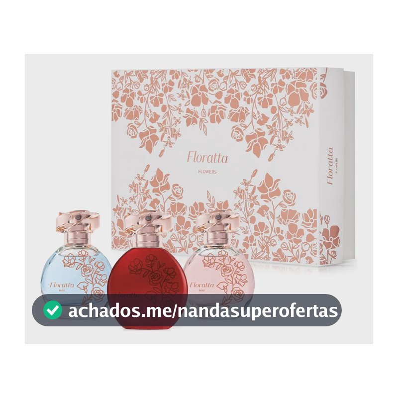 O Boticário Floratta Flowers Kit Presente 3 Itens