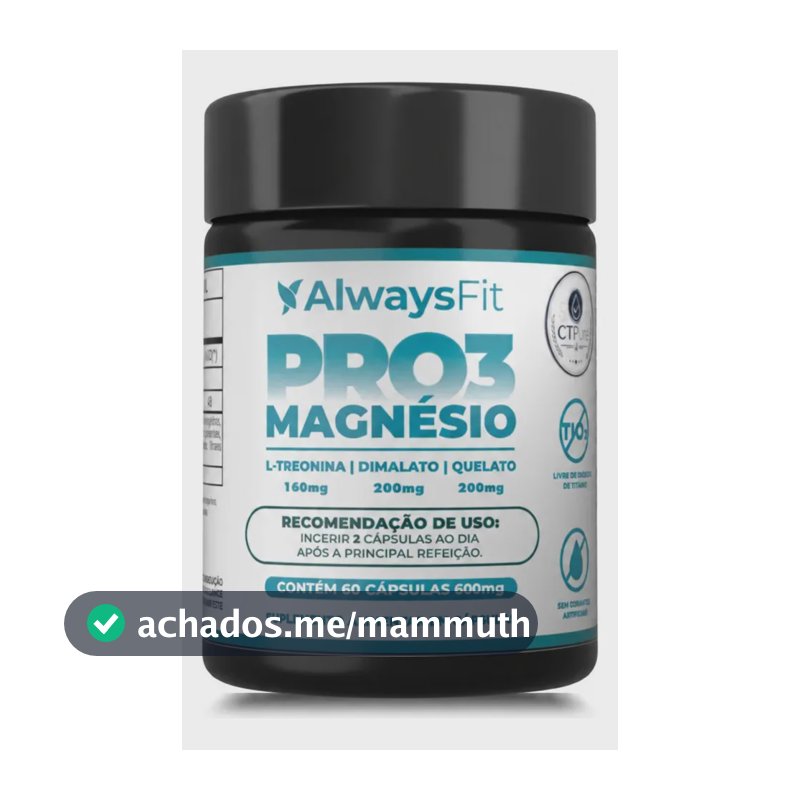 Pro3 Magnésio Alwaysfit | Magnésio Dimalato + Magnésio Quelato + L-treonina | 60 Cápsulas
