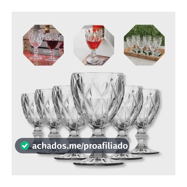 Jogo de 6 Taças Diamond Luxo em Vidro 330 mL para Vinho e Água Gostei!