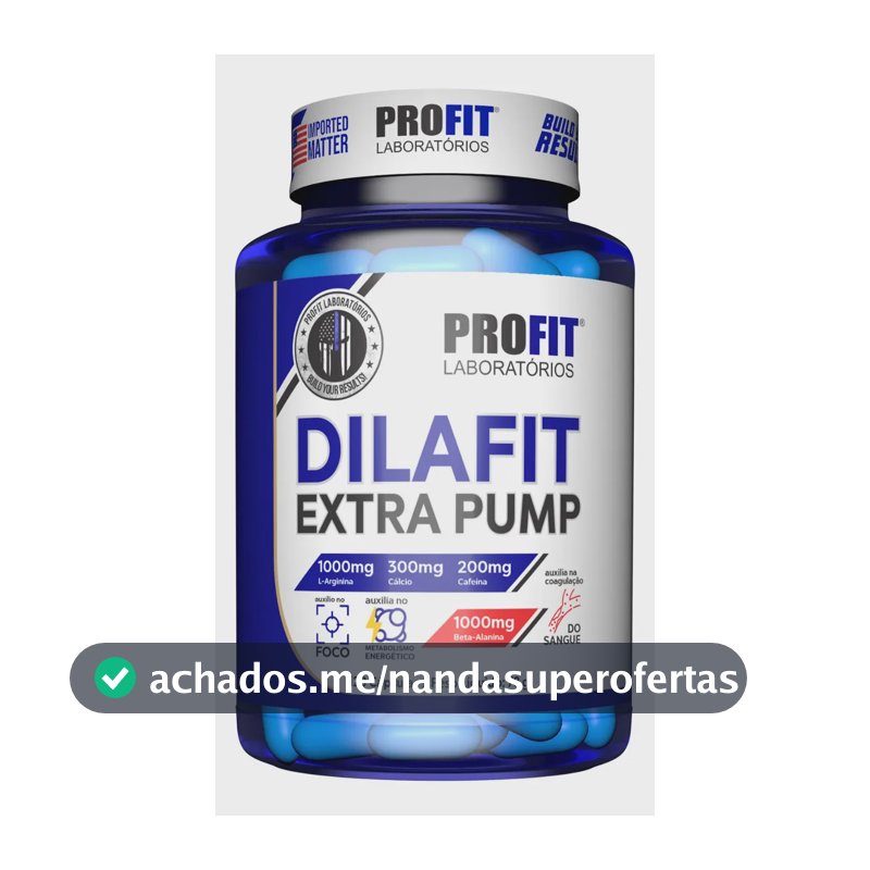 DilaFit Extra Pump 78g ProFit Laboratórios 120 CAPS