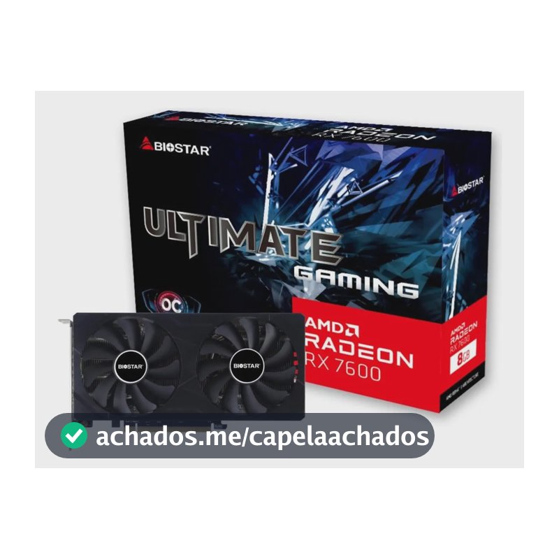 Placa De Video Rx 7600 Biostar 8gb Gddr6 Ultimate Gaming Oc