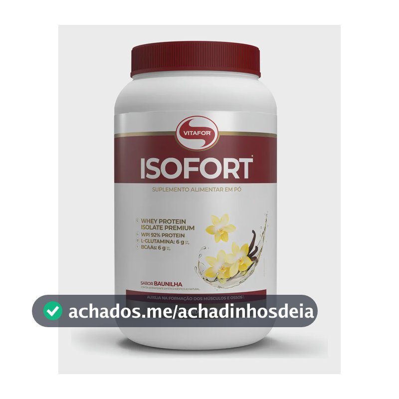 Whey Protein Isolado Isofort Baunilha Pote 900g Vitafor