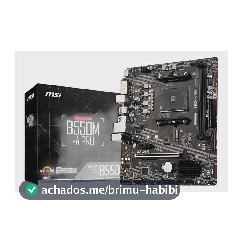 Placa-mãe Am4 Msi B550m A Pro Msi
