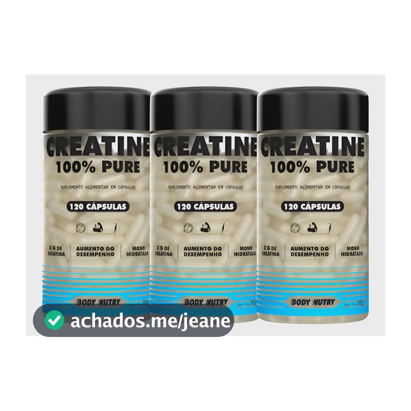 Kit 3x Creatina 100% Pura Monohidratada e Micronizada - Pote 120 Capsulas - Creatine Pure Monohydrate - Alto Grau de Pureza - Body Nutry