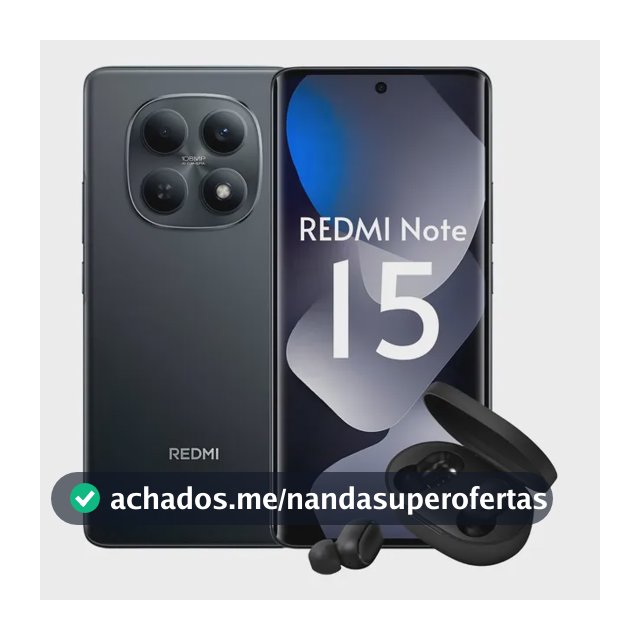 Celular Xiaomi Redmi Note 15 256gb 8gb Ram Dual Sim + Fone Preto